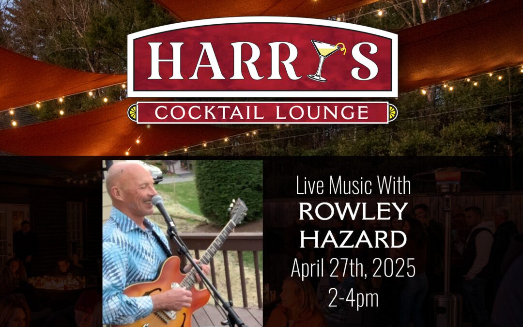 Live Music with Rowley Hazard