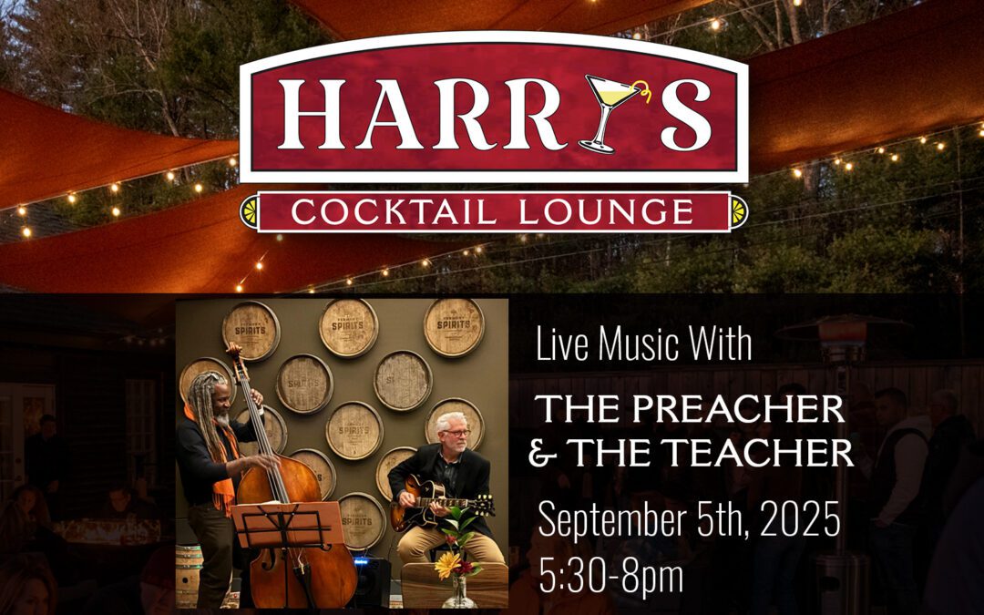 Live Music with The Preacher and The Teacher