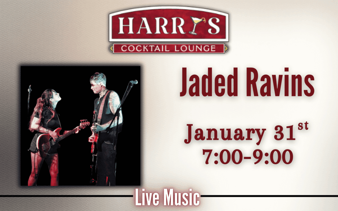 Live Music with Jaded Ravins