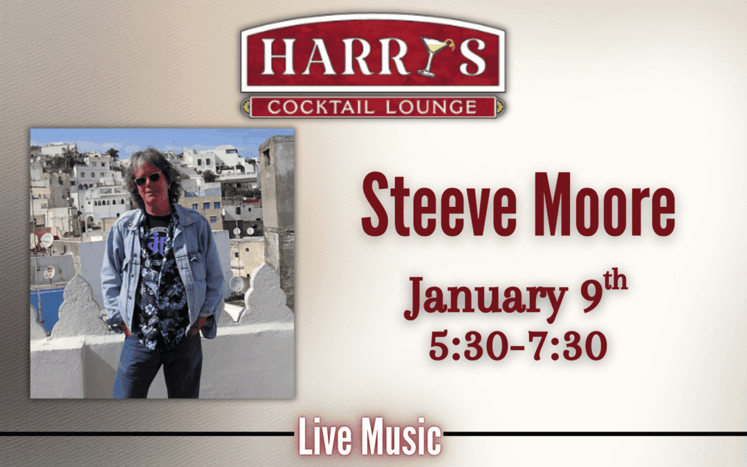 Live Music with Steeve Moore