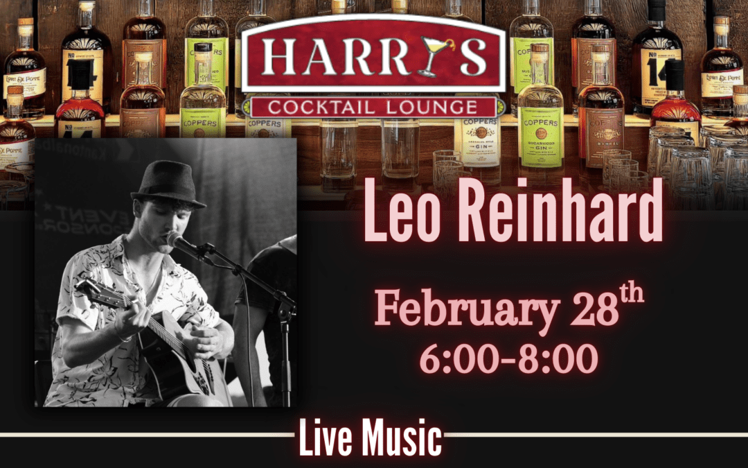 Live Music with Leo Reinhard