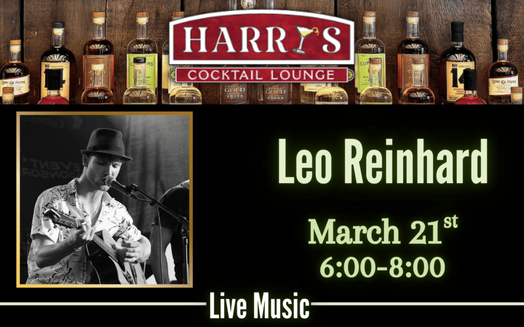 Live Music with Leo Reinhard