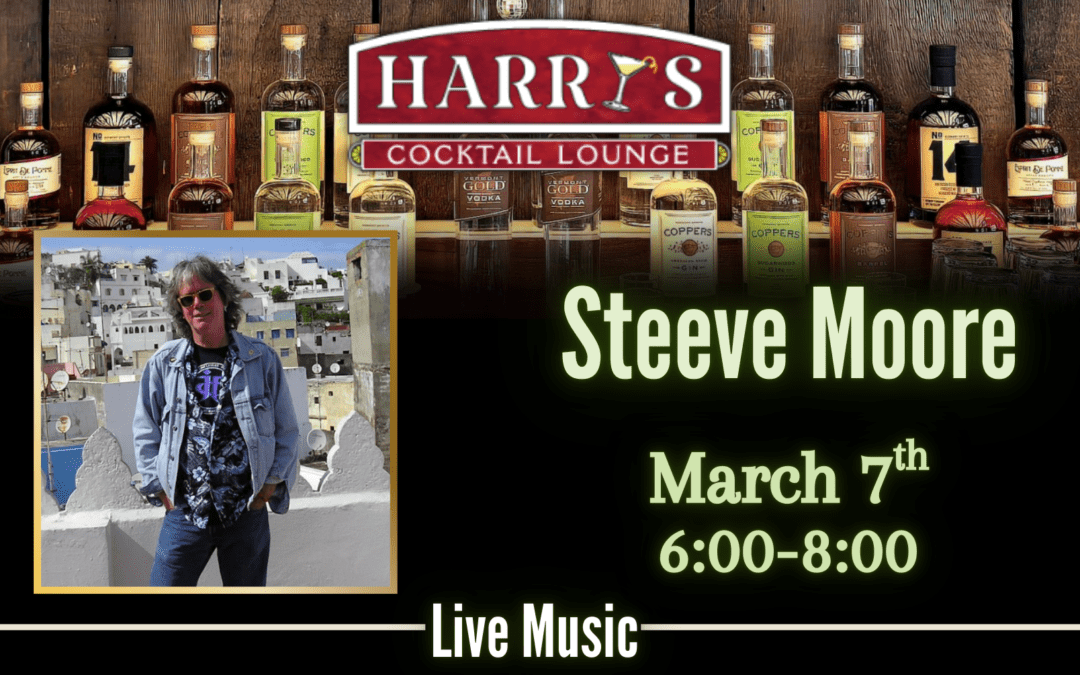 Live Music with Steeve Moore